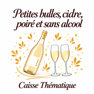 Petites bulles, cidre, poiré et sans alcool ! - 6 bouteilles - 16,5 euros/bt